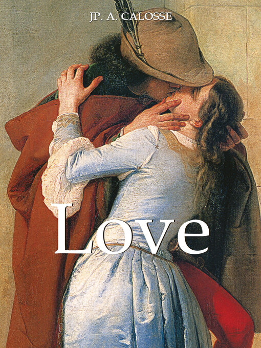 Title details for Love by Jp. A. Calosse - Wait list